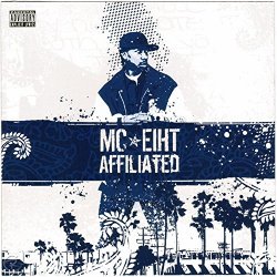 MC Eiht - Affiliated [Explicit]