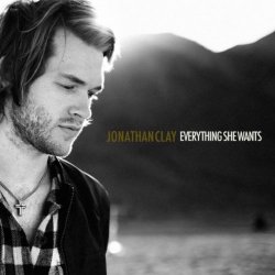 Jonathan Clay - Everything She Wants