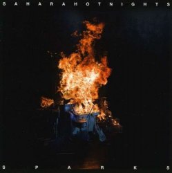 Sahara Hotnights - Sparks [Import anglais]