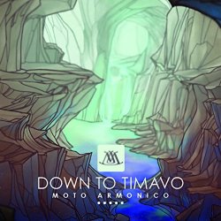 Moto Armonico - Down to Timavo