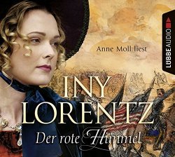 Iny Lorentz - Der Rote Himmel