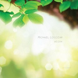 Michael Logozar - Shine