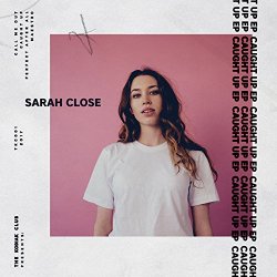 Sarah Close - Caught Up - EP [Explicit]