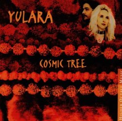Yulara - Cosmic Tree [Import anglais]