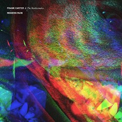 Frank Carter And The Rattlesnakes - Modern Ruin [Explicit]