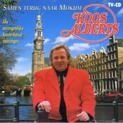 Koos Alberts - Samen Terug Naar Mokum