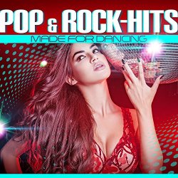   - Pop & Rock Hits Made for Dancing