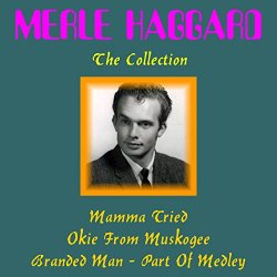 Merle Haggard - Merle Haggard: The Collection