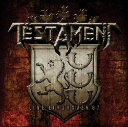 Testament - Live at Eindhoven '87