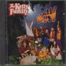 Kelly Family - Wow