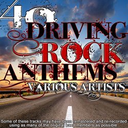 40 Driving Rock Anthems