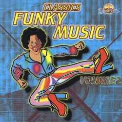 Various Artists - Classics Funky Music, Vol. 2