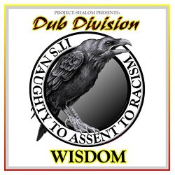 Dub Division - Wisdom Dub