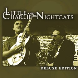 Little Charlie & The Nightcats - Deluxe Edition