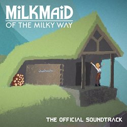   - Milkmaid of the Milky Way (Original Game Soundtrack)