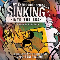My Entire High School Sinking into the Sea (Original Motion Picture Soundtrack)