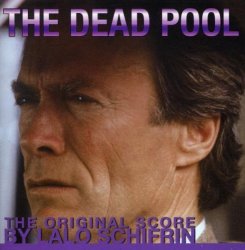 Lalo Schifrin - The Dead Pool: The Original Score by Lalo Schifrin (2009-01-13)