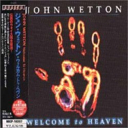 John Wetton - Welcome to Heaven +2