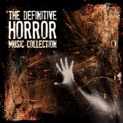   - The Definitive Horror Music Collection