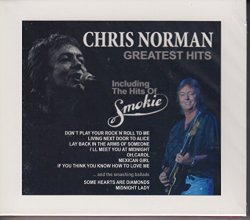 Smokie - Chris Norman - Greatest Hits Vol. 1 + 2 (incl. The Hits Of Smokie) (2 CD-Set)
