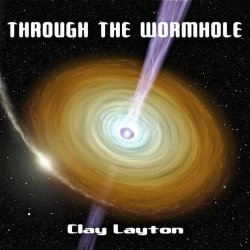   - Through the Wormhole