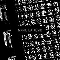   - Mario Batkovic