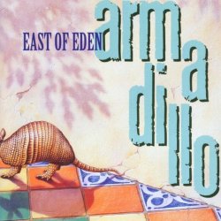 East of Eden - Armadillo