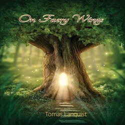 Tomas Lanquist - On Faery Wings