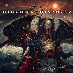 Hideous Divinity - Adveniens
