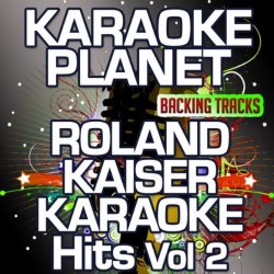 Roland Kaiser - Wir sind Sehnsucht (Karaoke Version)