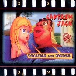 Captain Jack - Together and Forever
