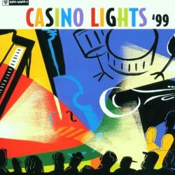 Various Artists - Casino Lights '99 by Various Artists (2001-01-22)