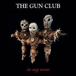 Gun Club, The - In My Room/150g/Gatefold