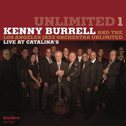 Kenny Burrell - Unlimited 1/Live at Catalina S