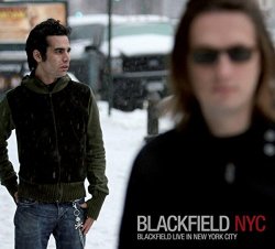 Blackfield - Blackfield (Live In New York City)