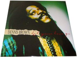 Dennis Brown - Dennis Brown - Let Your Love Go - WR 009 - White