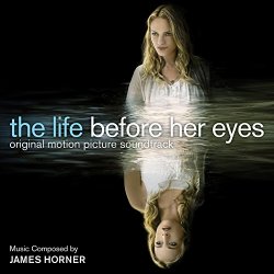   - The Life Before Her Eyes (Original Motion Picture Soundtrack)