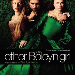 Paul Cantelon - The Other Boleyn Girl (Original Motion Picture Soundtrack)
