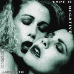 Type O Negative - Bloody Kisses (A Death In The Family)