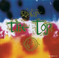 Cure, The - The Top (Remastered Version)