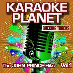 Prince - The John Prince Hits, Vol. 1 (Karaoke Planet)