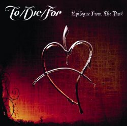 To Die For - Best Of To/Die/For - Epilogues From The Past