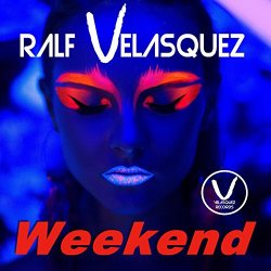 Ralf Velasquez - Weekend