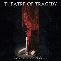 Theatre Of Tragedy - Last Curtain Call