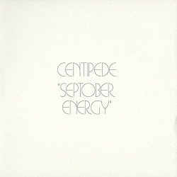 Centipede - Septober Energy