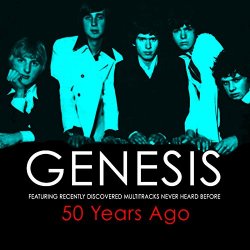 Genesis - 50 Years Ago