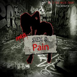 2piece - Sex & Pain [Explicit]