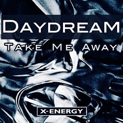 Daydream - Take Me Away