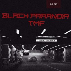 Black Paranoia - TMF