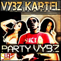 Vybz.Kartel - Party Vybz
